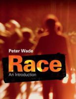 Peter Wade - Race: An Introduction - 9781107652286 - V9781107652286