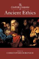 Christopher Bobonich - The Cambridge Companion to Ancient Ethics (Cambridge Companions to Philosophy) - 9781107652316 - V9781107652316