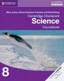 Jones, Mary, Fellowes-Freeman, Diane, Sang, David - Cambridge Checkpoint Science Coursebook 8 (Cambridge International Examinations) - 9781107659353 - V9781107659353