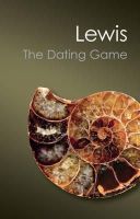 Cherry Lewis - The Dating Game: One Man's Search for the Age of the Earth (Canto Classics) - 9781107659599 - V9781107659599