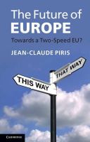 Jean-Claude Piris - The Future of Europe: Towards a Two-Speed EU? - 9781107662568 - V9781107662568