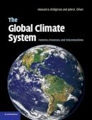 Howard A. Bridgman - The Global Climate System. Patterns, Processes, and Teleconnections.  - 9781107668379 - V9781107668379