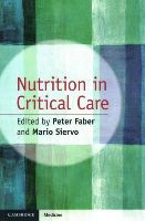 Peter Faber - Nutrition in Critical Care - 9781107669017 - V9781107669017