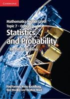 Paul Fannon - Mathematics Higher Level for the IB Diploma Option Topic 7 Statistics and Probability - 9781107682269 - V9781107682269