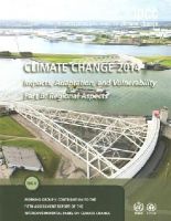 Intergovernmental Panel On Climate Change (Ipcc) - Climate Change 2014 - Impacts, Adaptation and Vulnerability: Part B: Regional Aspects: Volume 2, Regional Aspects: Working Group II Contribution to the IPCC Fifth Assessment Report - 9781107683860 - V9781107683860