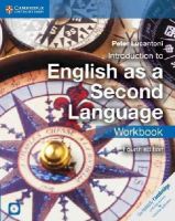 Peter Lucantoni - Introduction to English as a Second Language Workbook (Cambridge International Examinations) - 9781107688810 - V9781107688810