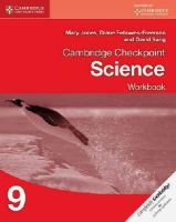 Jones, Mary, Fellowes-Freeman, Diane, Sang, David - Cambridge Checkpoint Science Workbook 9 (Cambridge International Examinations) - 9781107695740 - V9781107695740