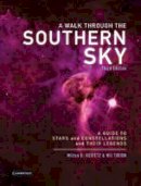 Milton D. Heifetz - A Walk through the Southern Sky: A Guide to Stars, Constellations and Their Legends - 9781107698987 - V9781107698987