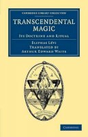 Eliphas Levi - Transcendental Magic - 9781108062169 - V9781108062169