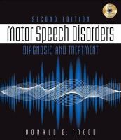 Freed, Donald - Motor Speech Disorders: Diagnosis & Treatment - 9781111138271 - V9781111138271
