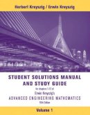 Herbert Kreyszig - Advanced Engineering Mathematics, Student Solutions Manual and Study Guide, Volume 1: Chapters 1 - 12 - 9781118007402 - V9781118007402