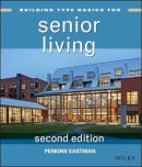 Perkins Eastman - Building Type Basics for Senior Living - 9781118007457 - V9781118007457