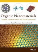 Tomas Torres - Organic Nanomaterials: Synthesis, Characterization, and Device Applications - 9781118016015 - V9781118016015