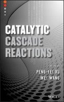 Peng-Fei Xu - Catalytic Cascade Reactions - 9781118016022 - V9781118016022