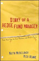 McCullough, Keith; Blake, Rich - Diary of a Hedge Fund Manager - 9781118017029 - V9781118017029