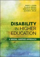 Nancy J. Evans - Disability in Higher Education: A Social Justice Approach - 9781118018224 - V9781118018224