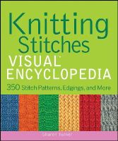Sharon Turner - Knitting Stitches VISUAL Encyclopedia - 9781118018958 - V9781118018958