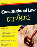 Glenn Smith - Constitutional Law For Dummies - 9781118023785 - V9781118023785