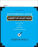 Judith Hale - Performance Based Certification - 9781118027240 - V9781118027240
