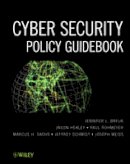 Jennifer L. Bayuk - Cyber Security Policy Guidebook - 9781118027806 - V9781118027806