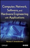 Norman F. Schneidewind - Computer, Network, Software, and Hardware Engineering with Applications - 9781118037454 - V9781118037454