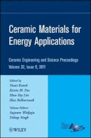Hua-Tay Lin - Ceramic Materials for Energy Applications, Volume 32, Issue 9 - 9781118059944 - V9781118059944