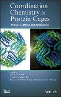 Takafumi Ueno - Coordination Chemistry in Protein Cages: Principles, Design, and Applications - 9781118078570 - V9781118078570