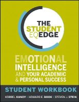 Korrel Kanoy - The Student EQ Edge: Emotional Intelligence and Your Academic and Personal Success: Student Workbook - 9781118094600 - V9781118094600