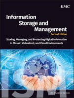 Emc Education Services - Information Storage and Management: Storing, Managing, and Protecting Digital Information in Classic, Virtualized, and Cloud Environments - 9781118094839 - V9781118094839