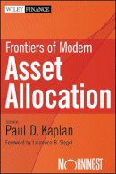 Paul D. Kaplan (Ed.) - Frontiers of Modern Asset Allocation - 9781118115060 - V9781118115060