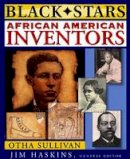 Otha Richard Sullivan - African American Inventors - 9781118115992 - V9781118115992