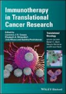 Laurence J. N. Cooper (Ed.) - Immunotherapy in Translational Cancer Research - 9781118123225 - V9781118123225
