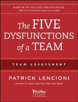 Patrick M. Lencioni - The Five Dysfunctions of a Team: Team Assessment - 9781118127308 - V9781118127308