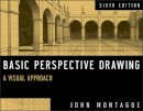 John Montague - Basic Perspective Drawing: A Visual Approach - 9781118134146 - V9781118134146