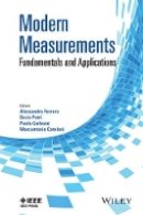 Alessandro Ferrero - Modern Measurements: Fundamentals and Applications - 9781118171318 - V9781118171318