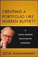 Jeeva Ramaswamy - Creating a Portfolio like Warren Buffett: A High Return Investment Strategy - 9781118182529 - V9781118182529