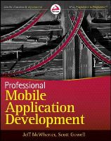 Jeff Mcwherter - Professional Mobile Application Development - 9781118203903 - V9781118203903