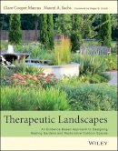 Marcus, Clare Cooper; Sachs, Naomi A. - Therapeutic Landscapes - 9781118231913 - V9781118231913