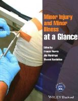 Francis Morris - Minor Injury and Minor Illness at a Glance - 9781118261354 - V9781118261354