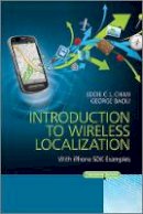 Eddie C. L. Chan - Introduction to Wireless Localization - 9781118298510 - V9781118298510