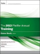 Elaine Biech - The 2013 Pfeiffer Annual - 9781118301777 - V9781118301777