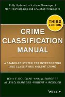 John E. Douglas - Crime Classification Manual - 9781118305058 - V9781118305058
