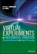 Michael J. Brennan - Virtual Experiments in Mechanical Vibrations - 9781118307977 - V9781118307977