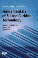 Tsunenobu Kimoto - Fundamentals of Silicon Carbide Technology - 9781118313527 - V9781118313527