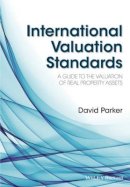 David (Unive Parker - International Valuation Standards - 9781118329368 - V9781118329368