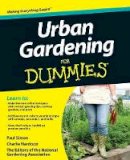 National Gardening Association - Urban Gardening For Dummies (For Dummies (Home & Garden)) - 9781118340356 - V9781118340356