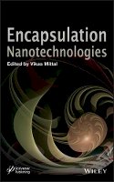 Vikas Mittal (Ed.) - Encapsulation Nanotechnologies - 9781118344552 - V9781118344552