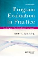 Dean T. Spaulding - Program Evaluation in Practice - 9781118345825 - V9781118345825