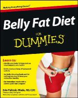 Erin Palinski-Wade - Belly Fat Diet For Dummies (For Dummies (Health & Fitness)) - 9781118345856 - V9781118345856