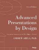 Andrew Abela - Advanced Presentations by Design - 9781118347911 - V9781118347911